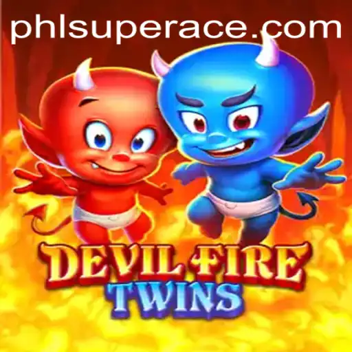 Exploring DevilFireTwins and Mastering the Art of Superace